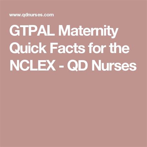 gtpav|GTPAL Maternity Quick Facts for the NCLEX .